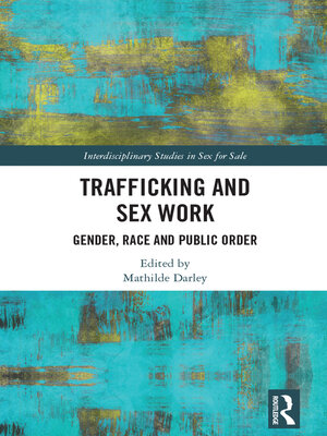cover image of Trafficking and Sex Work